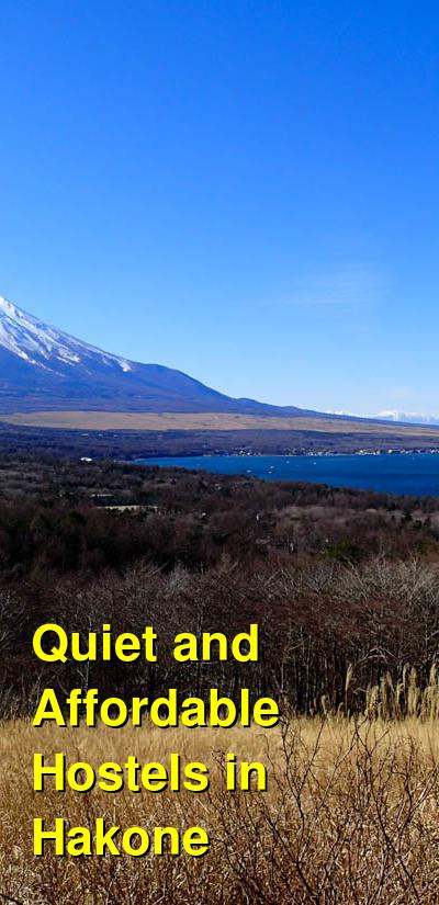 Quiet and Affordable Hostels in Hakone | Budget Your Trip