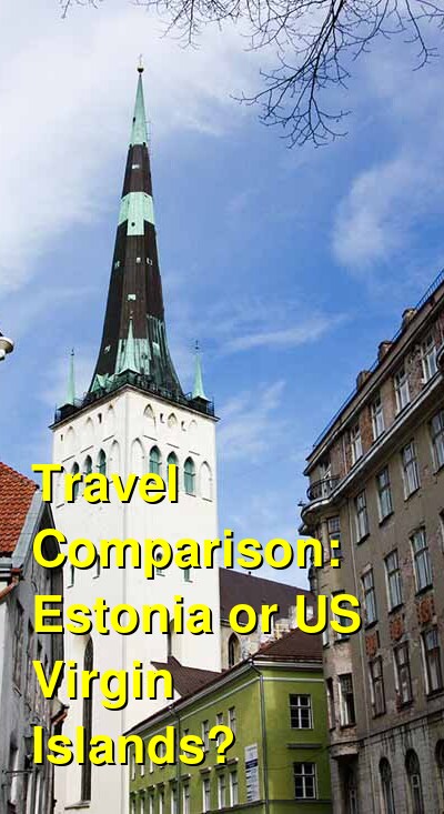 Estonia vs. USVI Travel Comparison