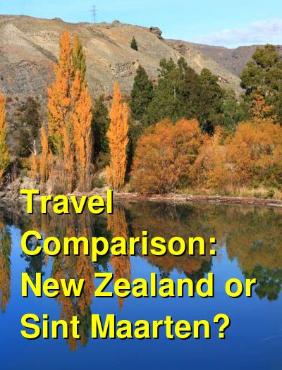 New Zealand vs. Sint Maarten Travel Comparison