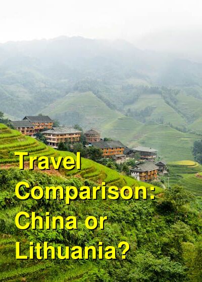 China vs. Lithuania Travel Comparison