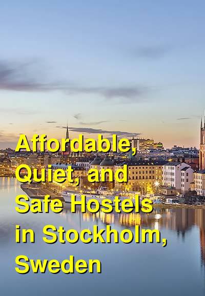 Affordable, Quiet, and Safe Hostels in Stockholm, Sweden | Budget Your Trip