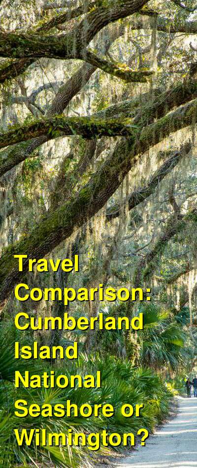 Cumberland Island National Seashore vs. Wilmington Travel Comparison