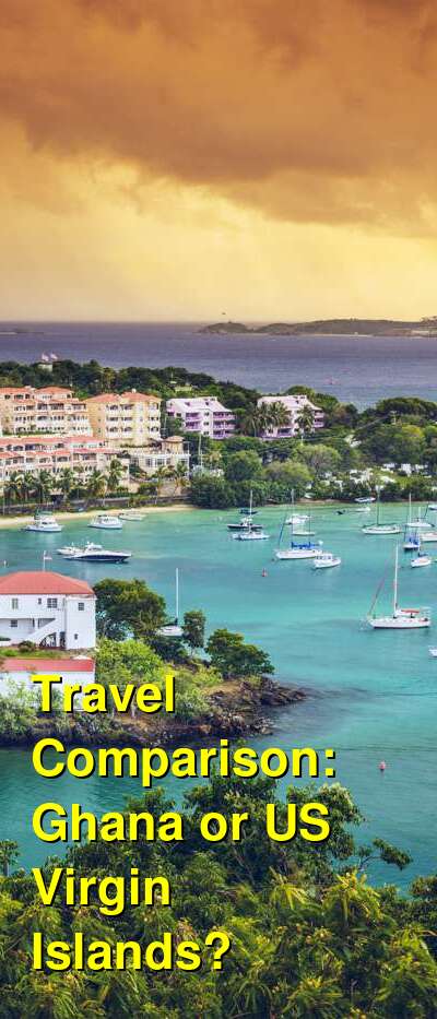 Ghana vs. USVI Travel Comparison