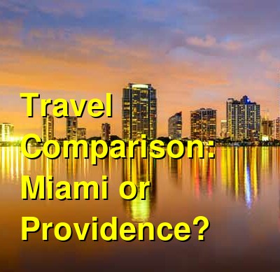 Miami vs. Providence Travel Comparison