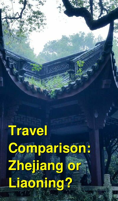 Zhejiang vs. Liaoning Travel Comparison