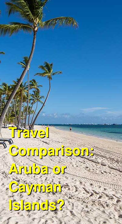 Aruba vs. Cayman Islands Travel Comparison
