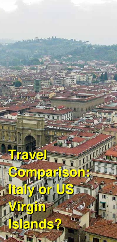 Italy vs. USVI Travel Comparison