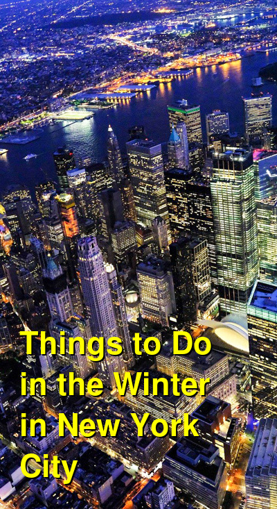 The Best Things to Do in Winter in New York City